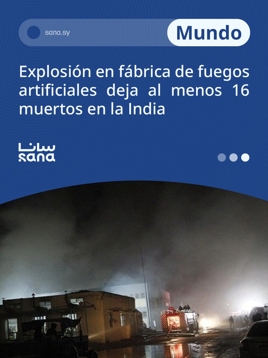 Agencia_Sana's tweet image. Explosión en fábrica de fuegos artificiales deja al menos 16 muertos en la India

#India
#Explosión

🖇Detalles sana.sy/es/world/23066…