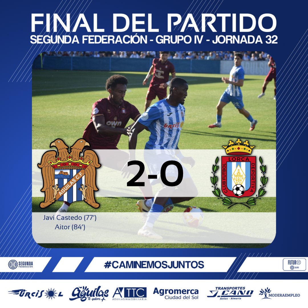 aguilas_fc's tweet photo. 𝗙𝗜𝗡𝗔𝗟 𝗗𝗘𝗟 𝗣𝗔𝗥𝗧𝗜𝗗𝗢 🔚

Águilas F.C. 2 - 0 C.F. Lorca Dep.

⚽️ Javi Castedo
⚽️ Aitor

#𝗖𝗮𝗺𝗶𝗻𝗲𝗺𝗼𝘀𝗝𝘂𝗻𝘁𝗼𝘀 🤝🏻 💙🤍 https://t.co/nIQuGJoTK0