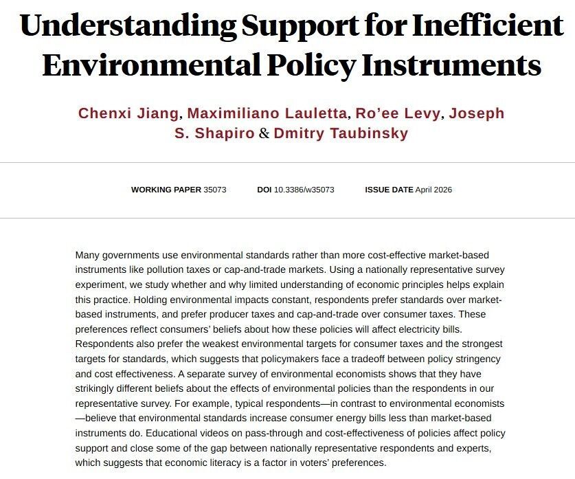 Why do people prefer costly environmental standards over efficient market-based policies? Misunderstanding of tax incidence and cost-effectiveness. 3-min educational videos change policy preferences, from Chenxi Jiang, <a href="/maxlauletta/">Maximiliano Lauletta</a>, <a href="/RoeeLevyZ/">Ro'ee Levy</a>, <a href="/_josephshapiro/">Joseph Shapiro</a>, and @dtaubinsky