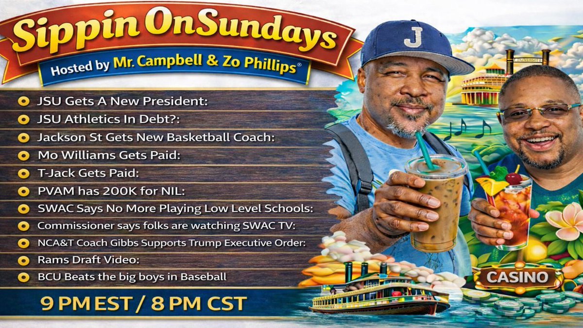IWeaveSteve's tweet image. TONIGHT SUNDAY 9PM! SIPPIN ON SUNDAYS! HBCU UNK &amp;amp; @ZoPhillips1400 TALKING, JSU COACHING, MONEY &amp;amp; NEW PRESIDENT! PVAM: T-JACK GETS THE BAG &amp;amp; HAS A BAG TO HAND OUT! THE COMMISH SAYS NO FAKE SCHOOLS FOR HC &amp;amp; Y'ALL ARE WATCHING SWAC TV! #HBCU NEWS!