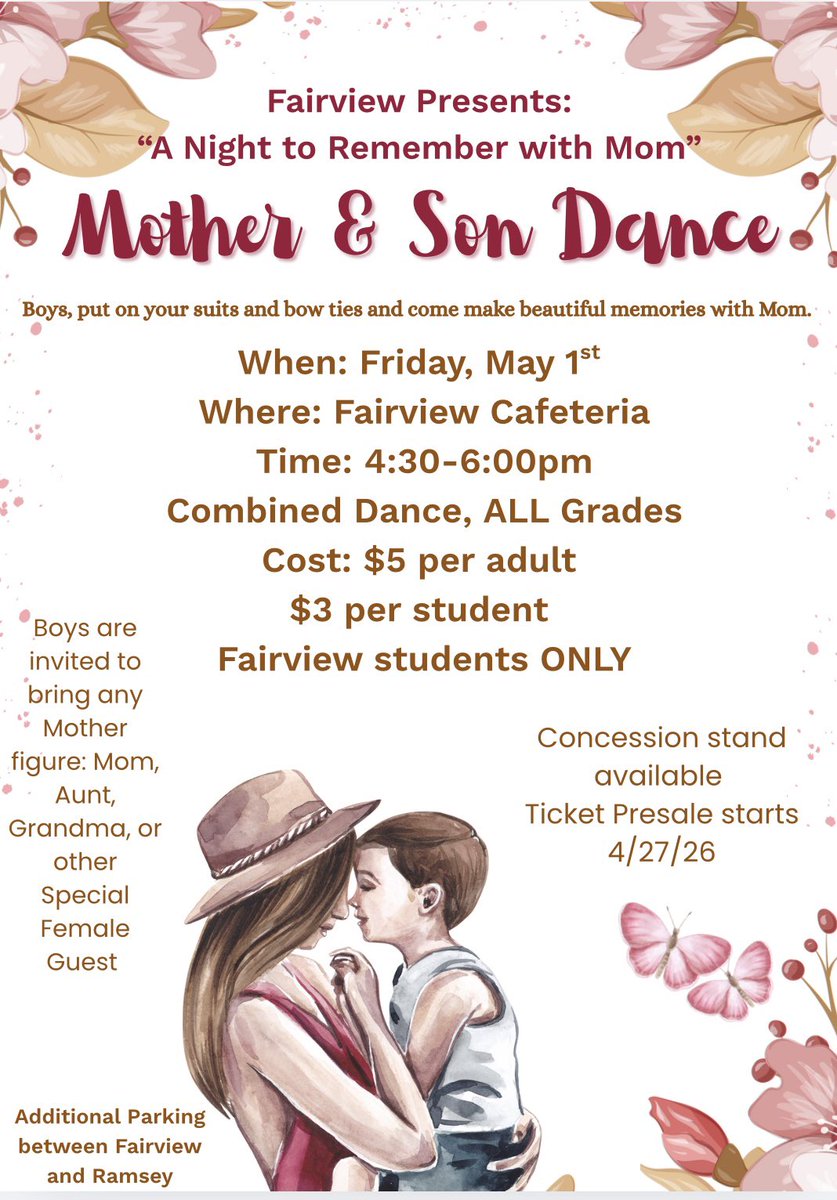 FairviewFalcon2's tweet photo. Fairview PTA Presents: A Night to Remember with Mom: Mother Son Dance. Boys, it’s time to shine. Put on your suits and bow ties and come make special memories with Mom. Time: 4:30-6pm. Ticket presale starts 4/27/26. Concession stand available. $5 per adult, $3 per student. https://t.co/aAIoS5s11j