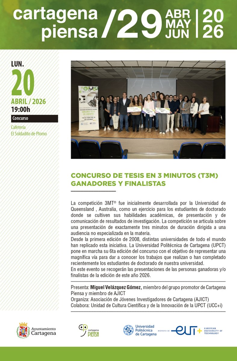CtPiensa's tweet photo. Lunes 20 de abril, 19h., en la cafetería El Soldadito de Plomo #Cartagena:
CONCURSO DE TESIS EN 3 MINUTOS (T3M)
GANADORES Y FINALISTAS
Presenta: Miguel Velázquez Gómez, miembro de #CartagenaPiensa 
Organiza @_ajict
Colabora @UCCi_UPCT 
https://t.co/2duD9CC44Y 
 #cultura #ciencia https://t.co/DR1gHrnDl4