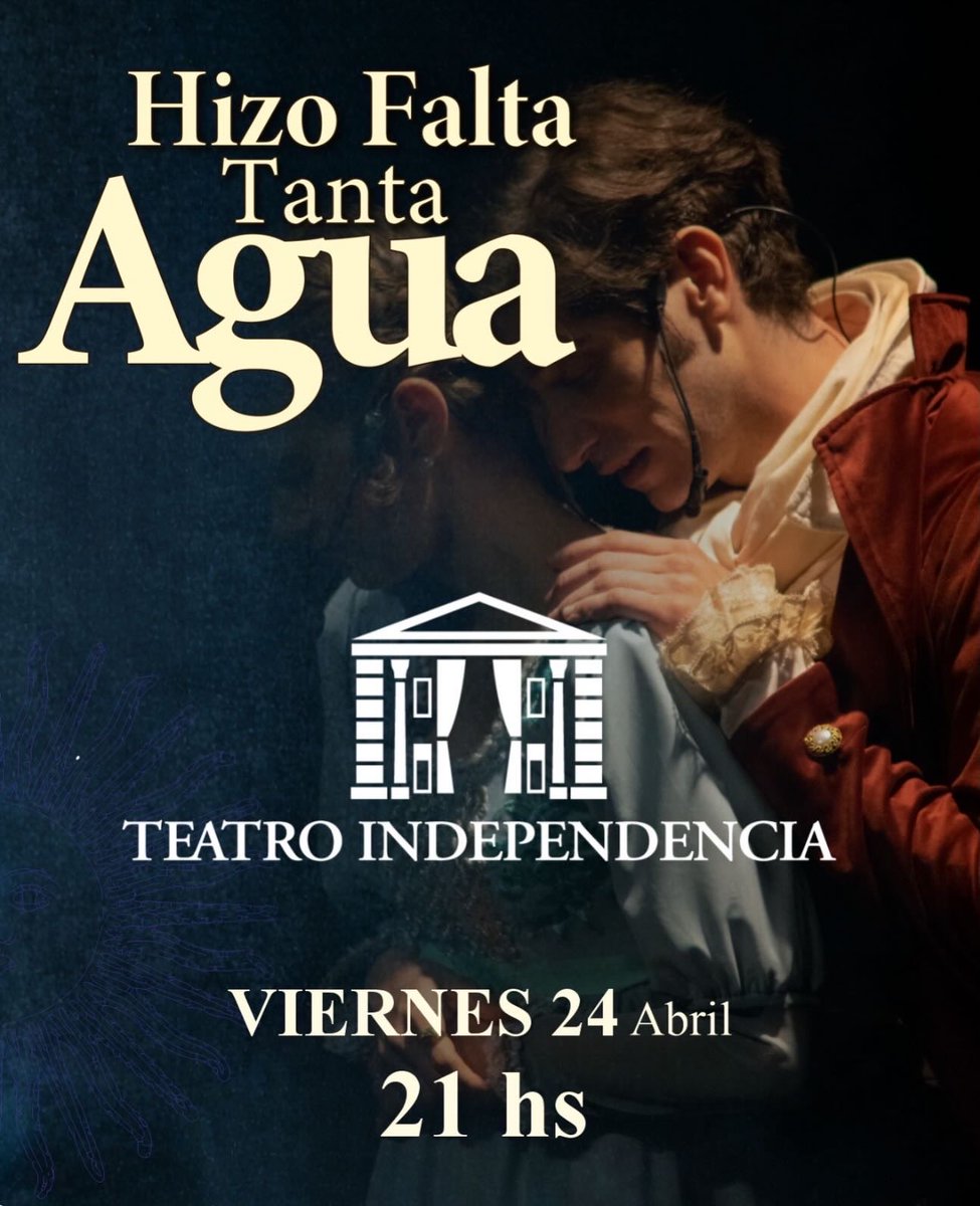 mansoteatro's tweet photo. Viernes 24 de Abril a las 21 h TEATRO INDEPENDENCIA (((HIZO FALTA TANTA AGUA))) https://t.co/2cMLZ2foGK