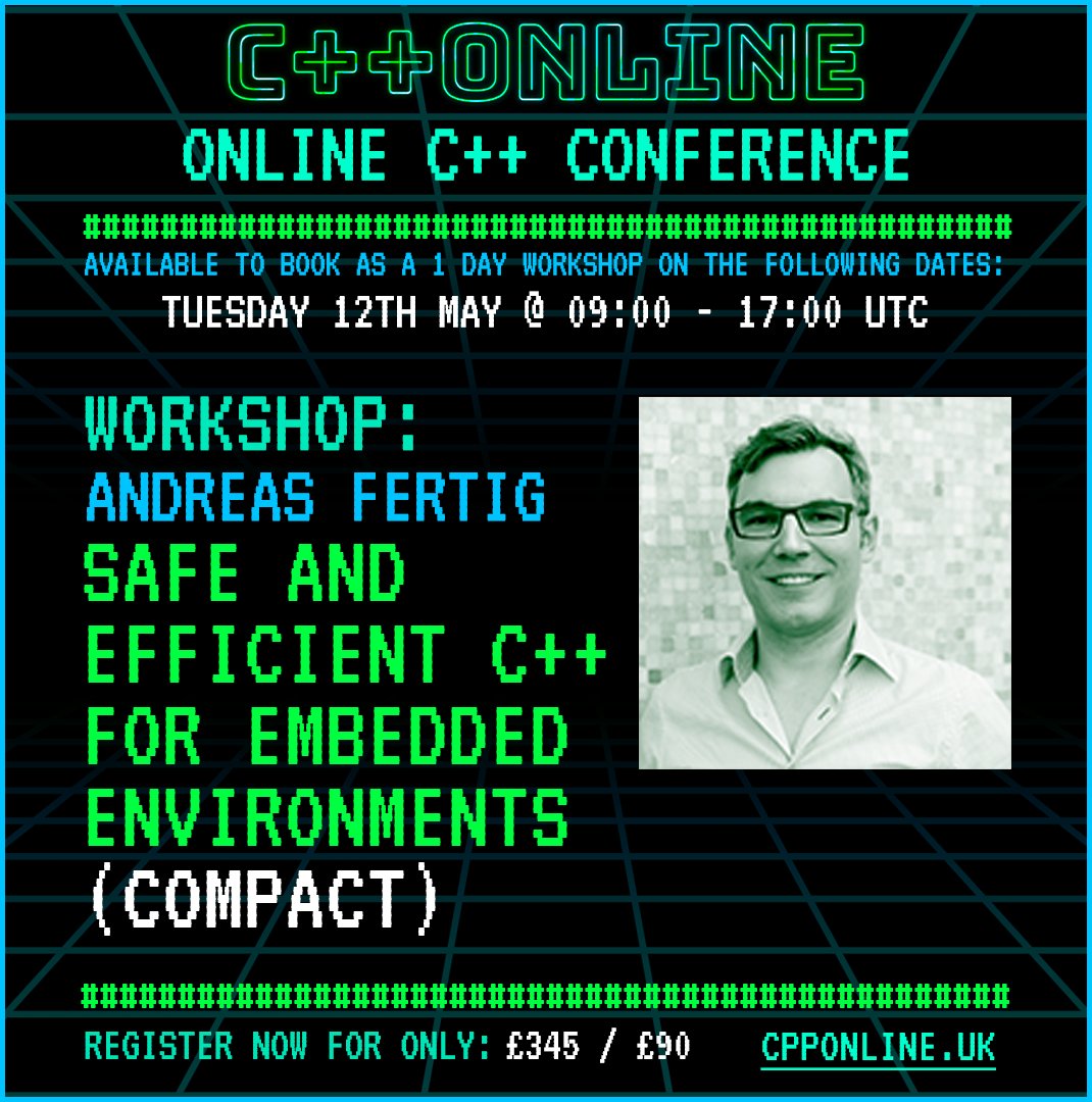 cpponlineconf's tweet image. Embedded C++ just got safer &amp;amp; faster!
Join Safe &amp;amp; Efficient C++ for Embedded Environments with @Andreas__Fertig to master modern C++ for memory-constrained systems. Type-safe, robust, and efficient coding awaits.
🗓 12 May | 🖥 Online
cpponline.uk/workshop/safe-…

#cpp #embedded #code