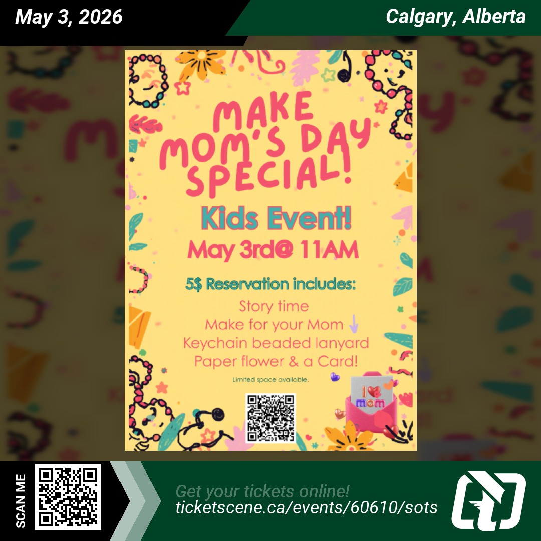Ticketscene's tweet image. Joins INDIGO for a fun filled morning of storytime and create some amazing gifts to give to your Mom at Indigo Signal Hill on Sunday, May 3, 2026 at 11:00 am
Get your tickets online ticketscene.ca/events/60610/s…

#calgary #calgaryevents #MothersDay #ticketscene #indigo #indigoevents