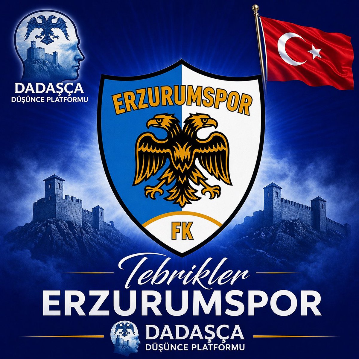 BASIN AÇIKLAMASI
DADAŞÇA DÜŞÜNCE PLATFORMU

Erzurumspor’umuz Süper Lig’de: Bu Başarı Bir Şehrin Ayağa Kalkışıdır!

Büyük bir inancın, mücadelenin ve yüreğin eseri olarak Süper Lig’e yükselen Erzurumspor’umuzu en kalbî duygularımızla tebrik ediyoruz.

Bu başarı yalnızca sahada