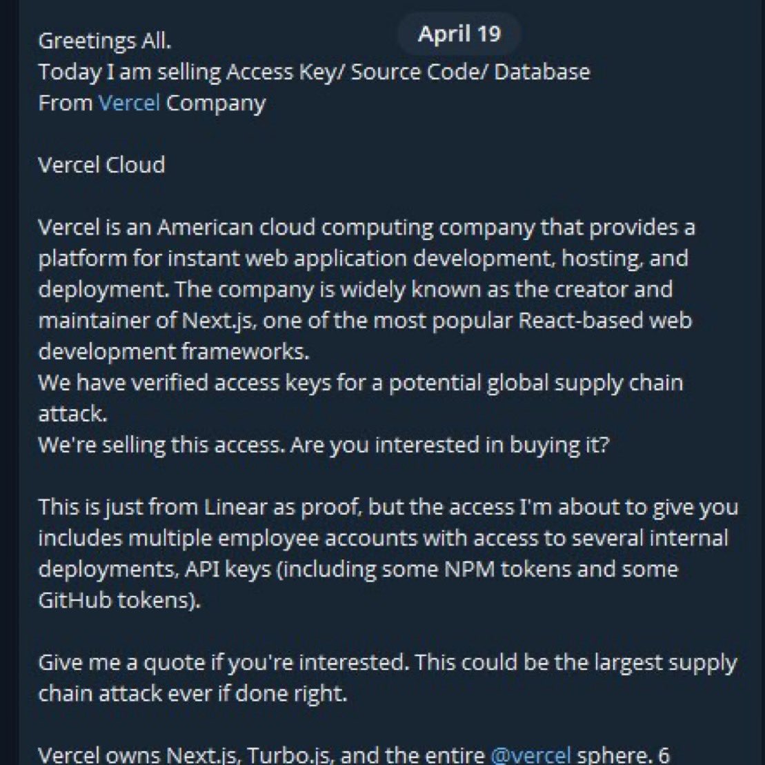 ItakGol's tweet photo. Vercel got HACKED.

And every developer should pay attention.

A threat actor claiming to be ShinyHunters says they’re selling alleged Vercel internal data for $2M, including API keys, NPM tokens, GitHub tokens, and source code.

Vercel has already confirmed unauthorized access to internal systems.

This matters because Vercel is not just "hosting."
It sits in the path of code, builds, deployments, secrets, and integrations.
And it owns Next.js.

That means this is not only a Vercel incident.
It is a potential software supply chain incident.

If you’re on Vercel:
- rotate env vars now
- reissue GitHub and CI/CD tokens
- revoke API keys
- review build logs for leaked secrets
- move to sensitive vars and short-lived credentials

Modern infra breaches are no longer infra-only.
They are production risk.
