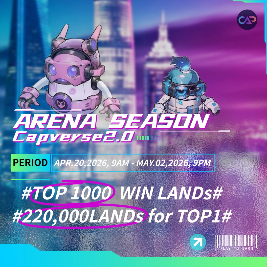 CapverseGame's tweet photo. ๐ฎ๐ฅ New Arena Season is LIVE!
๐ APR.20, 9AM โ MAY.02, 9PM
โ๏ธ Challenge players and fight your way up
๐ Win battles to earn LAND rewards
๐ฐ Top 1000 players share the LAND prize pool
๐ #1 claims 220,000 LAND
No luck. Just skill. ๐ฅ
#Capverse #P2O #Web3 #PlayToOwn #NFTs https://t.co/HtZAQm5FtO