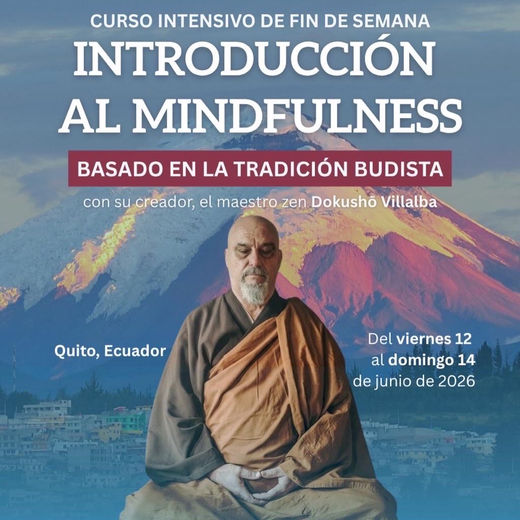 CIP_Superar's tweet photo. En Quito, presencial, con el maestro Dokushō Villalba. Curso intensivo para aprender desde la experiencia.

Superar Centro Integral de Psicología y la Escuela de Atención Plena de España. Si esto resuena contigo, este puede ser tu momento.Inscríbete: https://t.co/QY6N3JSRjw https://t.co/XIUfNAcGUu
