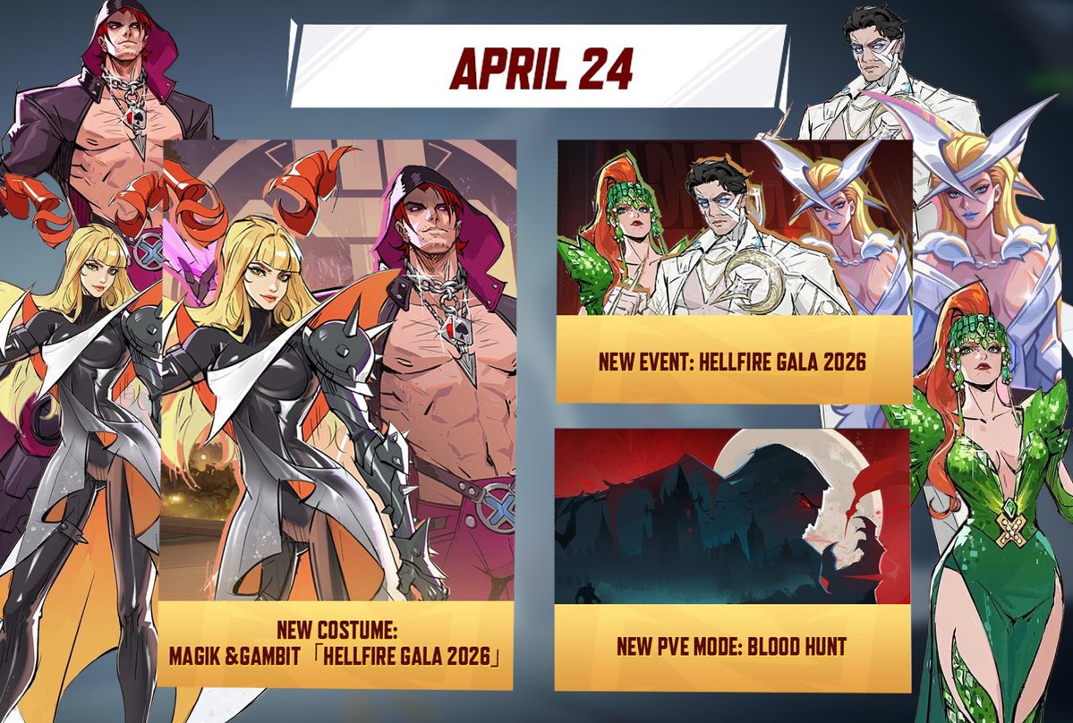 Everything Coming Next Update‼️

SHOP SKINS:
Magik - Hellfire Gala 2026
Gambit - Hellfire Gala 2026

NEW EVENT PASS:
Emma Frost - Hellfire Gala 2026 (free)
Phoenix - Hellfire Gala 2026
Moon Knight - Hellfire Gala 2026

NEW PVE MODE: Blood Hunt
4 Boss Battles, New hero progression