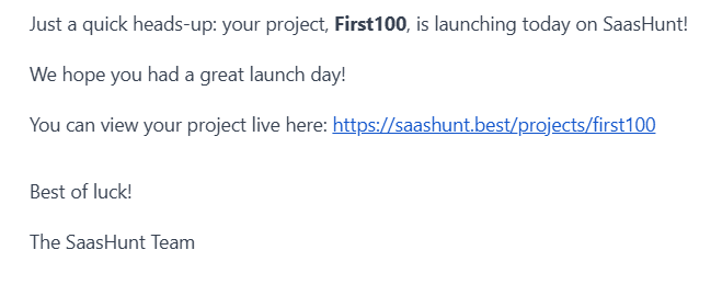 First100 is now live on SaasHunt!