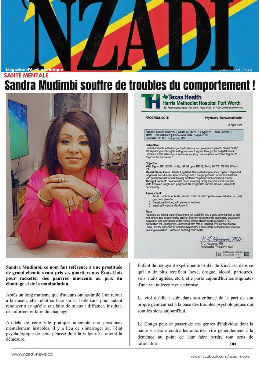NNews97725's tweet image. SCOOP NZADI : Le masque tombe sur Sandra Mudimbi ! 
Documents médicaux à l'appui, nous révélons la face cachée de l'activiste : instabilité mentale sévère, délires paranoïaques et un passé de manipulation. 
Le Congo n'a pas besoin de haine, mais de vérité. 🇨🇩
#RDC #Investigation