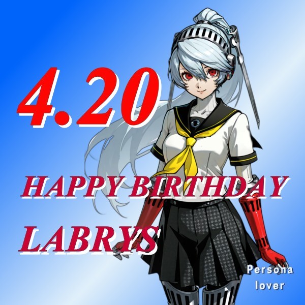 Personalover666's tweet photo. 本日4月20日は、対シャドウ特別制圧兵装五式、ラビリスのバースデー（起動日）です。
おめでとうございます！🎂🎉✨✨
#ラビリス生誕祭2026
#ラビリス誕生祭2026
#P4U
#P4U2 https://t.co/yJey4EZbl9