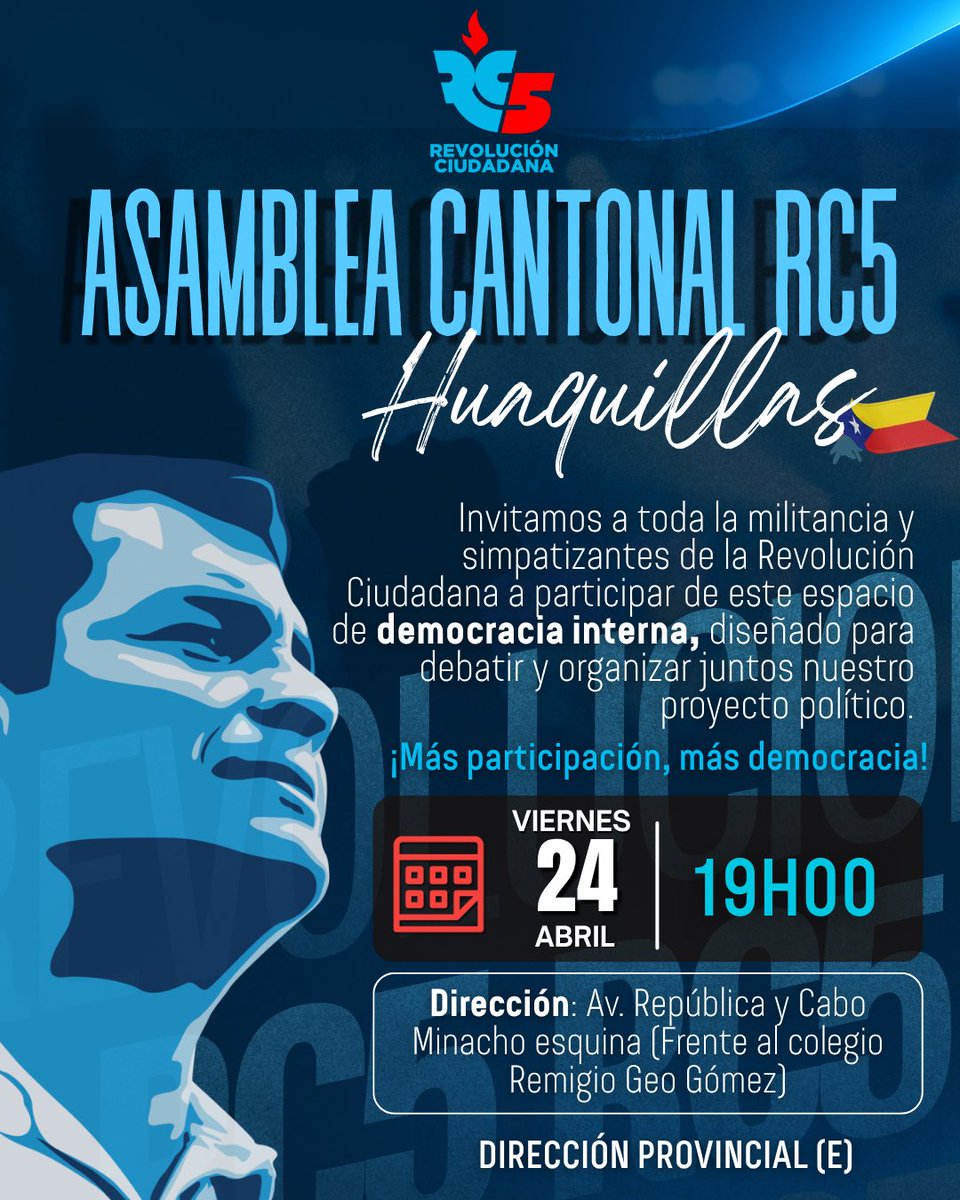 NoemiCabreraCh's tweet photo. Te invitamos a ser parte de la ASAMBLEA CANTONAL RC5 HUAQUILLAS, un espacio de encuentro y construcción colectiva para fortalecer nuestro proyecto político desde la participación colectiva.
📅 Viernes 24 de abril
🕖 19h00
📍 Av. República y Cabo Minacho (frente al colegio Remigio Geo Gómez)
#RCSeRenueva
@GabrielaEsPais 
@RC5ElOroOficial