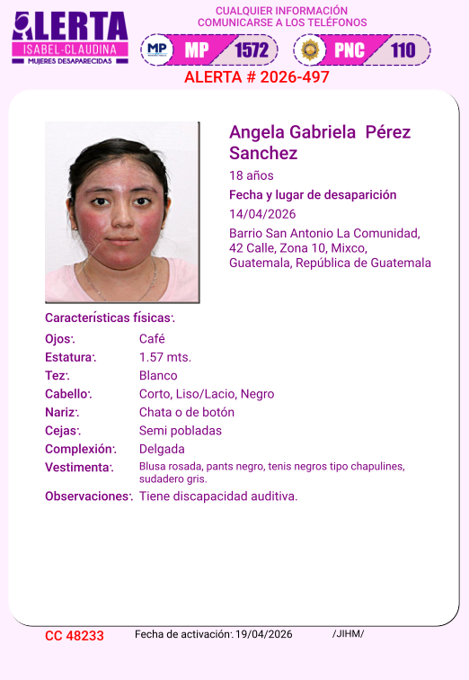 #AlertaIsabelClaudina
🚨 Ayúdenos a encontrar a
Angela Gabriela Pérez Sanchez
Desapareció el 14 de abrilde 2026
Cualquier información comunicarse al teléfono 📞 1572
Gracias por difundir esta información❗