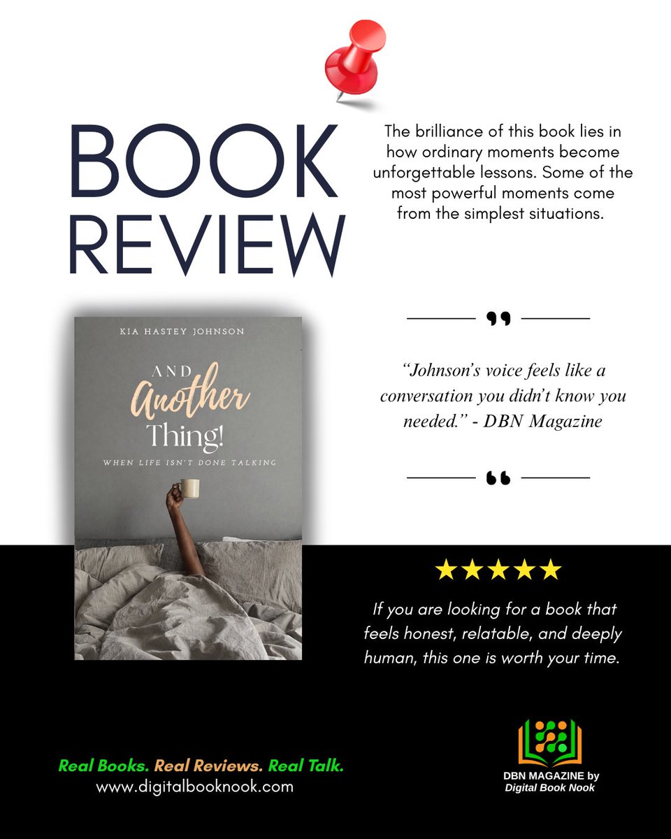 dgtservices's tweet image. Kia Hastey Johnson’s And Another Thing! is honest, sharp, and deeply relatable. A powerful reminder that life’s biggest lessons often come after the moment passes. #BookReview #Memoir #PersonalGrowth Read the book review! digitalbooknook.com/2026/04/19/boo…