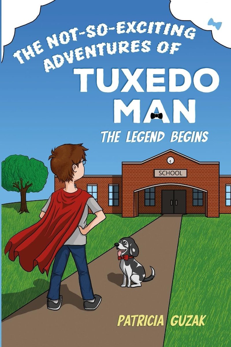IAN_AuthorPromo's tweet image. Patricia Guzak is the #author of "The Not-So-Exciting Adventures of Tuxedo Man: The Legend Begins" #childrens 'Absolutely awesome family read!! We have read this book together over 20 times, the kids love it!'-Amazon Review independentauthornetwork.com/patricia-guzak… #amreading