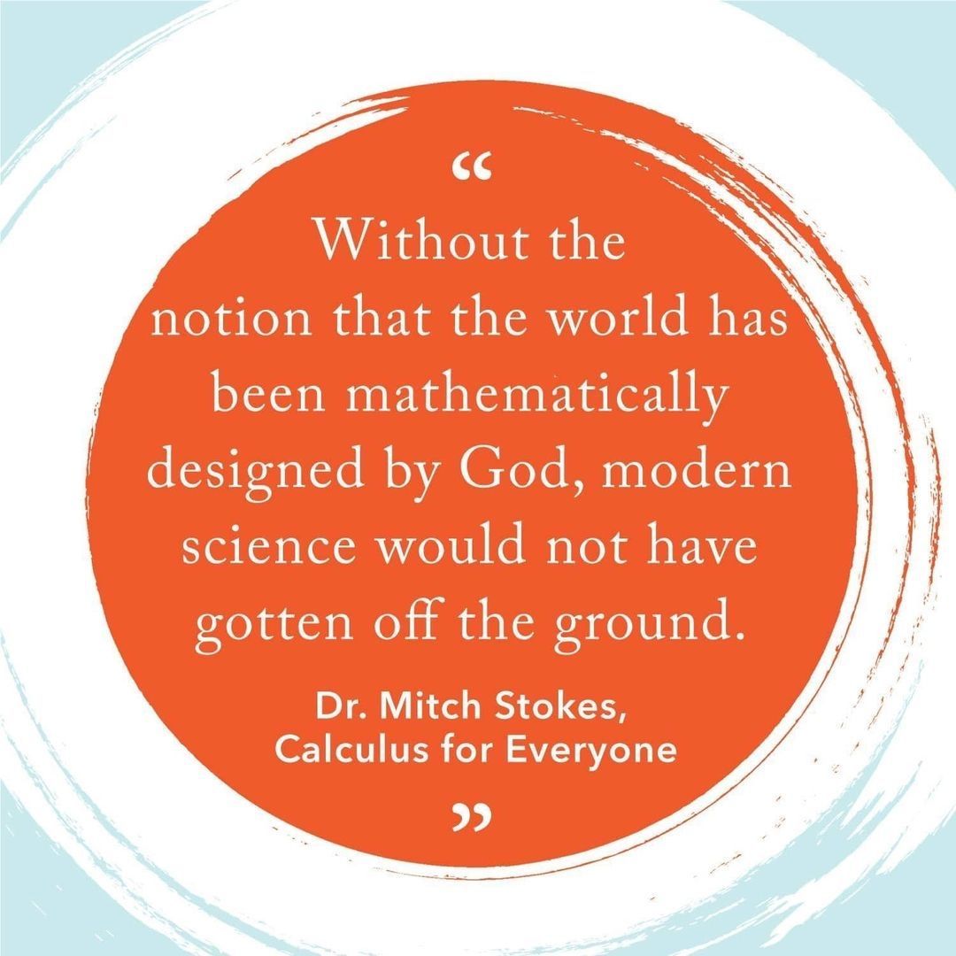 Christians have a unique opportunity in this moment. We have the freedom to educate differently — to reunite the sciences and the humanities the way they were always meant to go together. Calculus for Everyone by Dr. Mitch Stokes is one of the first real steps toward that goal.