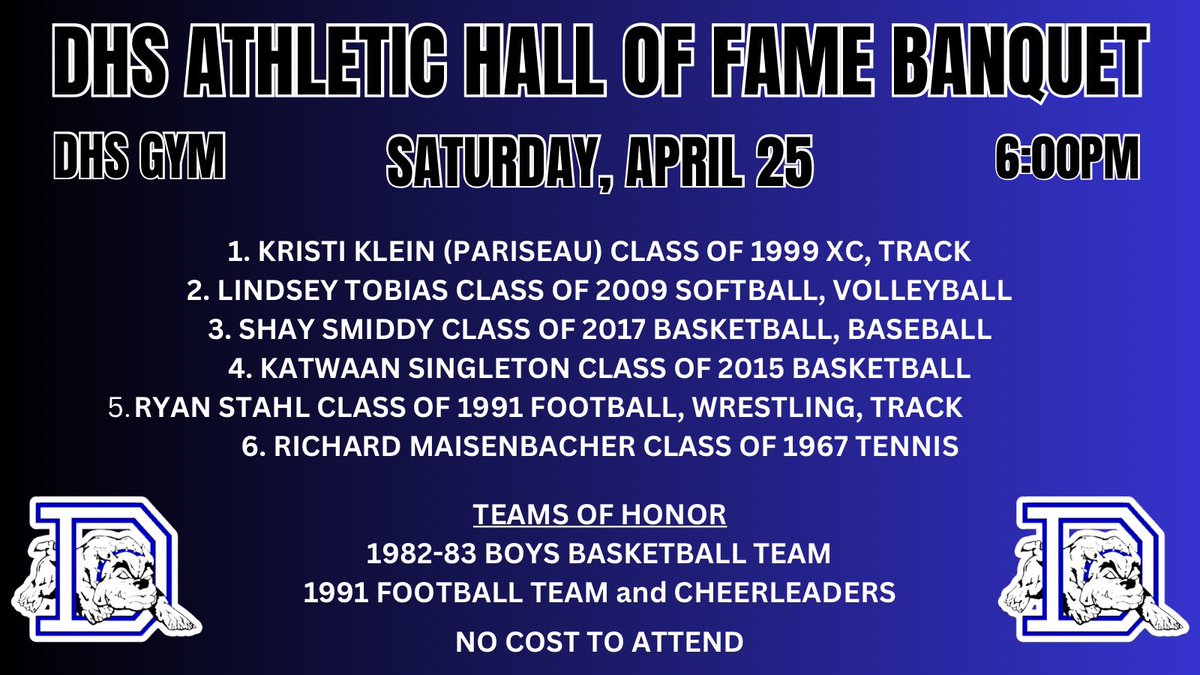 DefiAthletics's tweet photo. Join us as we celebrate the best of Defiance athletics! 🏆
The DHS Athletic Hall of Fame Banquet is set for April 25 at 6:00 PM in the Defiance HS Gym. Come honor this year’s inductees and teams of distinction, Pride of the Bulldog and Scholarship Awards—no cost to attend!! https://t.co/oMsNKhTtnH