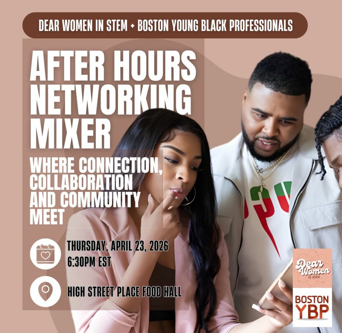 Join Boston Young Black Professionals (Boston YBP) and Dear Women in STEM for an engaging After Hours Networking Mixer in Boston designed to bring together ambitious professionals, creatives, and innovators across industries.