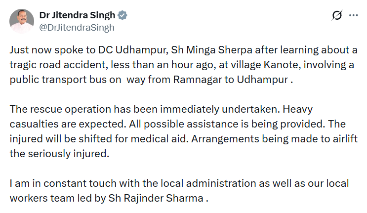 jkmediasocial's tweet image. Union Minister Dr Jitendra Singh tweets, "Just now spoke to DC Udhampur, Minga Sherpa, after learning about a tragic road #accident, less than an hour ago, at village Kanote, involving a public transport bus on its way from #Ramnagar to Udhampur. The rescue operation has been