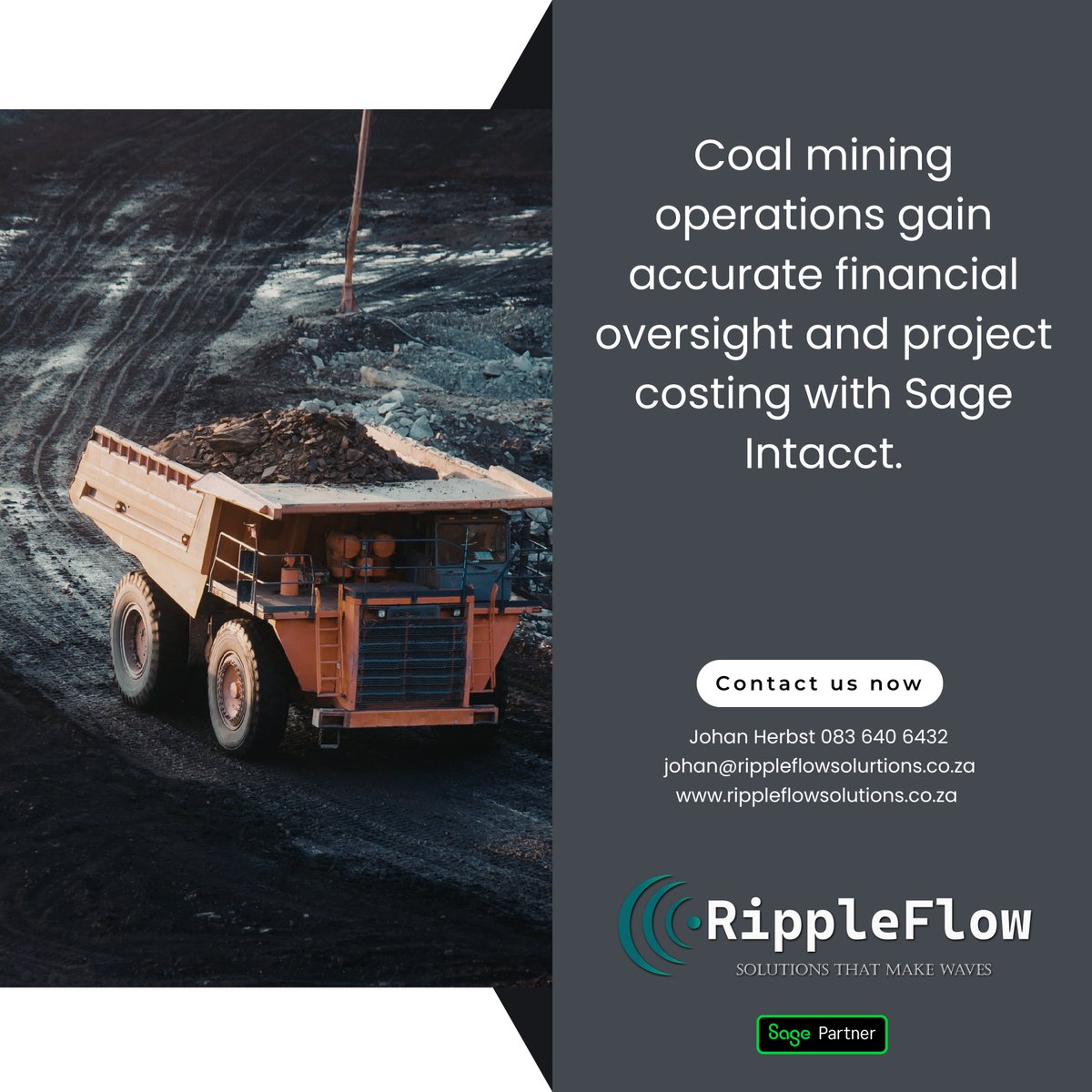 RippleflowS's tweet image. Coal mining operations gain accurate financial oversight and project costing with Sage Intacct.

Contact us:
Johan 083 640 6432
johan@rippleflowsolutions.co.za
rippleflowsolutions.co.za

@SageGroupZA  #RippleFlowSolutions #MakingWaves #SageIntacct #MiningFinance #ProjectAccounting