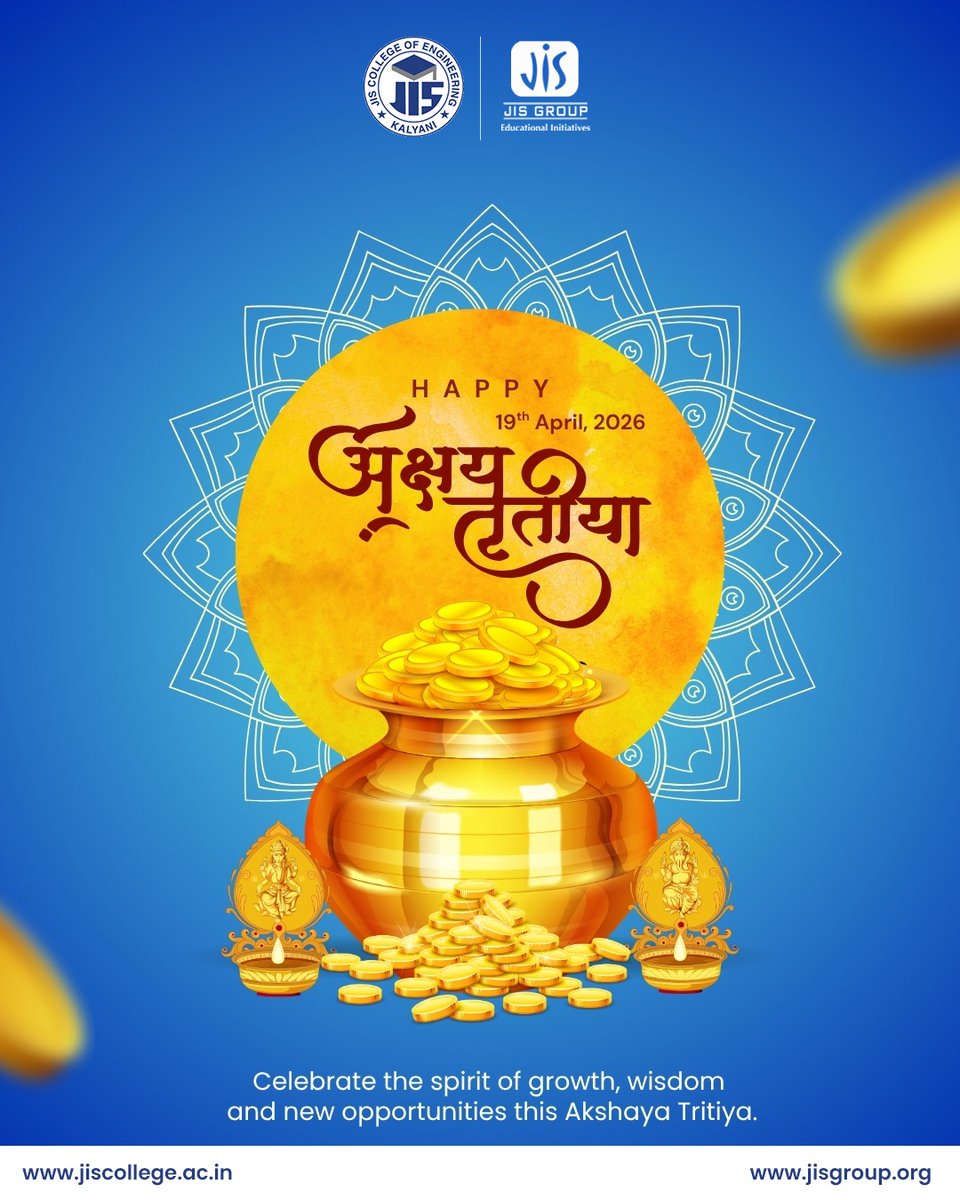 JisCollege's tweet image. May this Akshaya Tritiya open the doors to happiness, success, and endless opportunities.
Warm wishes from JIS College of Engineering.
#JISCE #AkshayaTritiya2026 #Blessings #NewBeginnings #JISGroupOfInstitutions #JISGroup