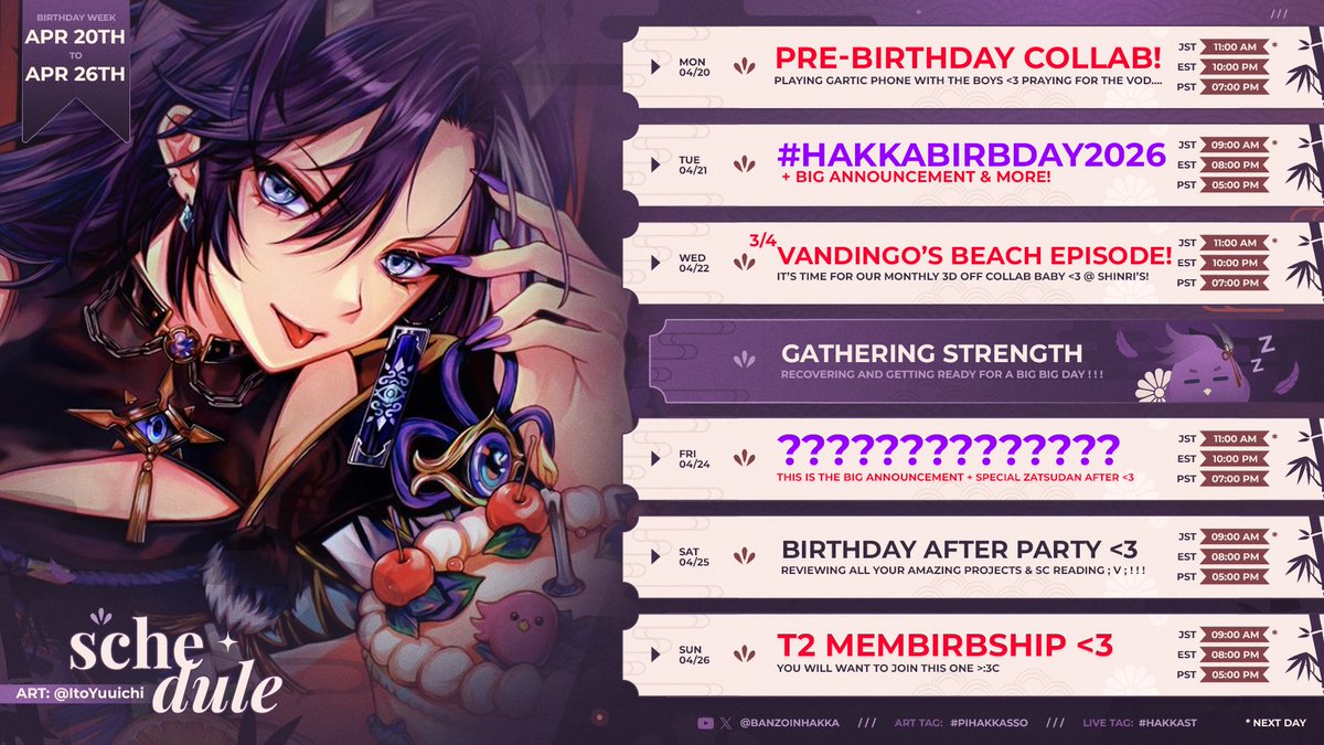 🔅#HAKKABIRBDAY2026 SCHEDULE🔅
✦••☼••✦

IT'S TIME FOR MY BIRBDAY WEEK🎂🎉 

I CAN'T BELIEVE I GET TO SPEND ANOTHER AMAZING YEAR NEXT TO MY LOVELY HAKKITOS  🥹🎈💕

LET'S CELEBRATE AND MAKE THIS BIRBDAY AN AMAZING ONE MY SWEET LITTLE BIRBS 🐦‍⬛✨

S T A Y T U N E D 🗣️‼️