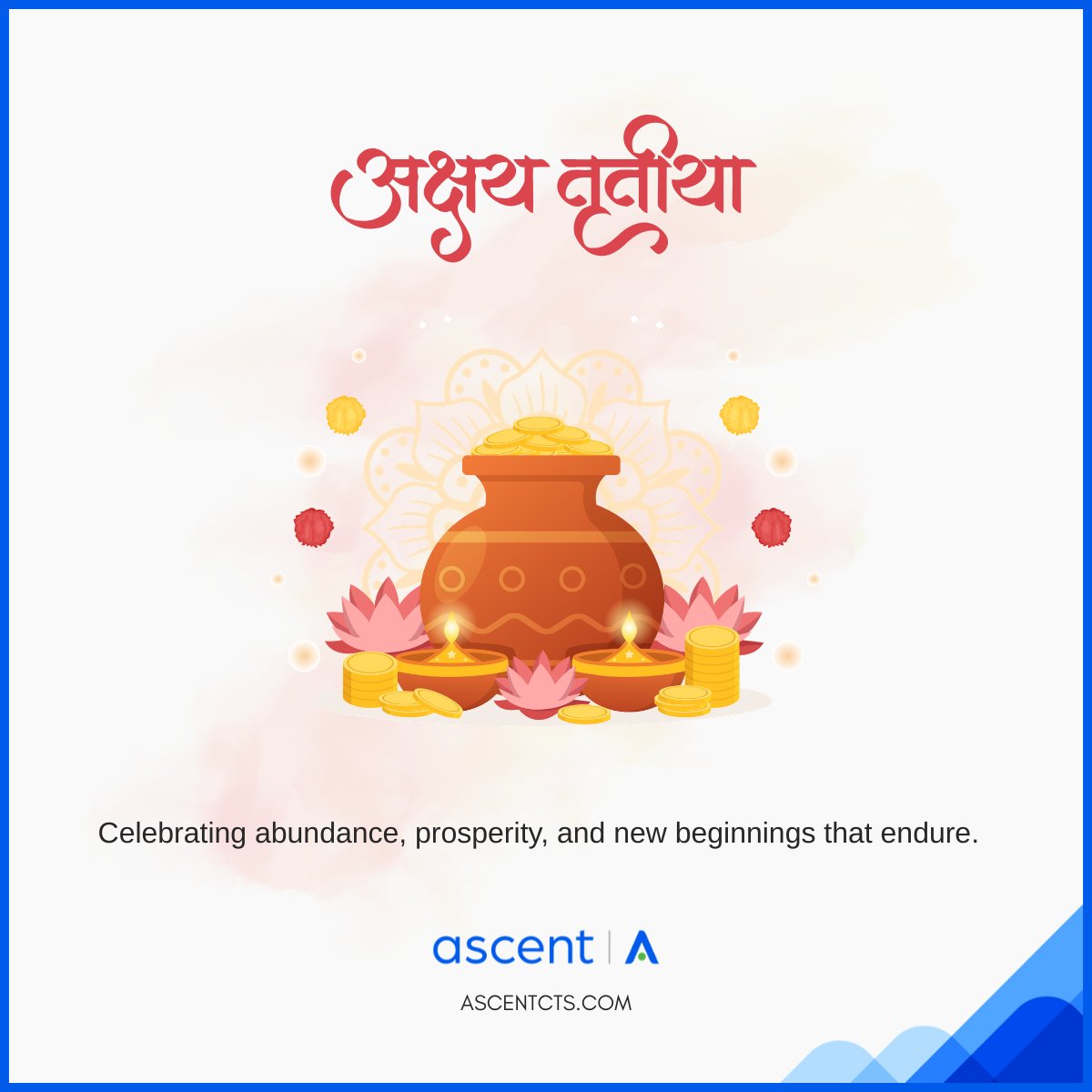 AscentCTS's tweet photo. Celebrating auspicious beginnings and enduring prosperity.
Shubh Akshaya Tritiya. https://t.co/uehO7J7q7V