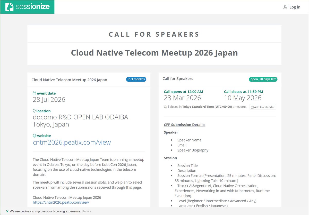 ntamaoki's tweet photo. KubeCon Japanの前日に「Cloud Native Telecom Meetup Japan」というコミュニティイベントを立ち上げたのですが、CNCFの協力を得てCFP募集をSessionizeで行うことになりました。
中島さん江藤さんありがとうございます。 https://t.co/kpDR1VIWqe