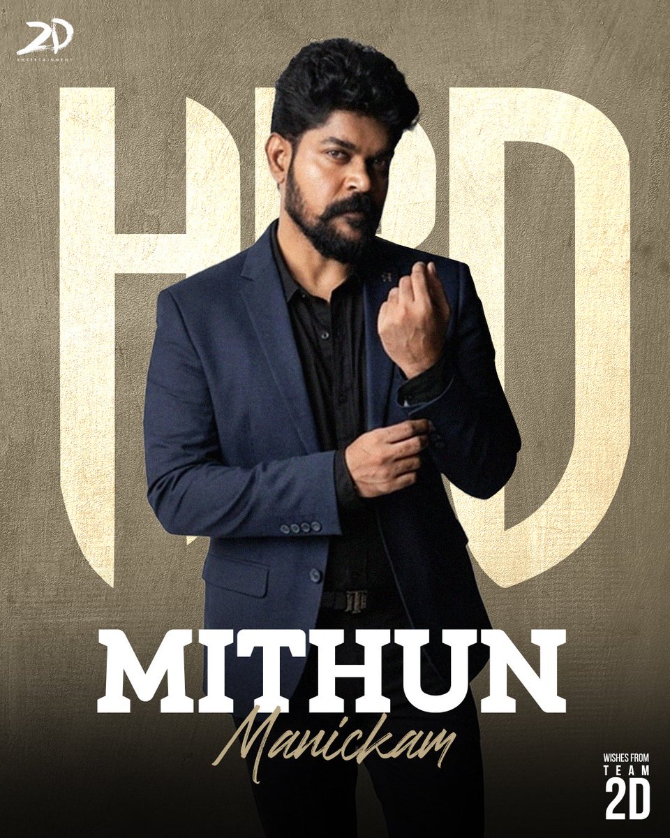 2D_ENTPVTLTD's tweet photo. Wishing a delightful birthday to someone who brings so much warmth and authenticity to everything he does 🤍

May your year be filled with the same creativity and brilliance you bring to all your work. Happy Birthday #MithunManickam 💫 https://t.co/MJVlrHNp6d