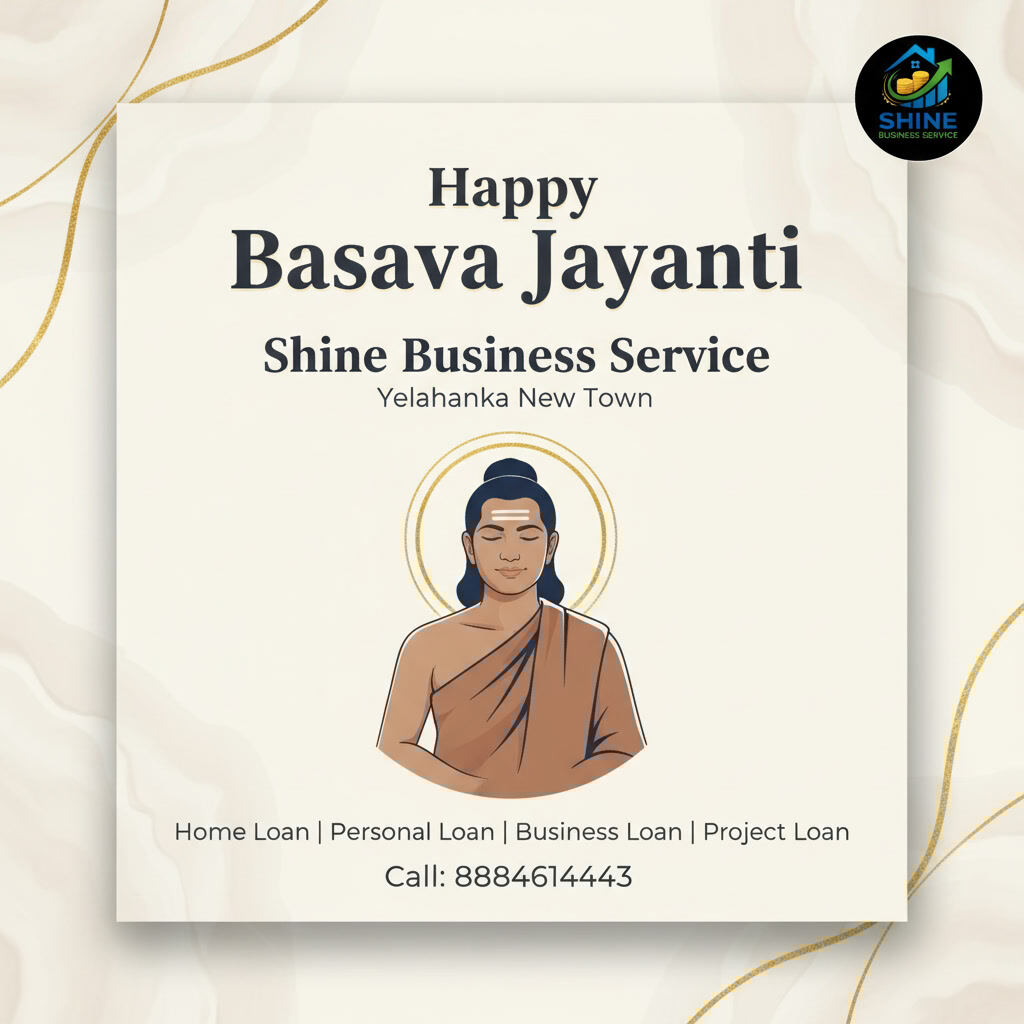 ShineBusinessIN's tweet image. Happy Basava Jayanti 🙏
Wishing you growth and success. Need a loan? We’ve got you covered.
Shine Business Service, Yelahanka New Town
Home | Personal | Business | Project Loans

📞 8884614443

#BasavaJayanti #BangaloreBusiness #LoanServices