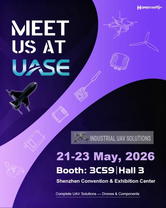 hopestarfly4's tweet image. We’ll be at UASE 2026.

📅 May 21–23
📍 Shenzhen
📌 Booth 3C59 | Hall 3
Industrial UAV systems + components on site.
#UASE2026 #UAV #DroneTech