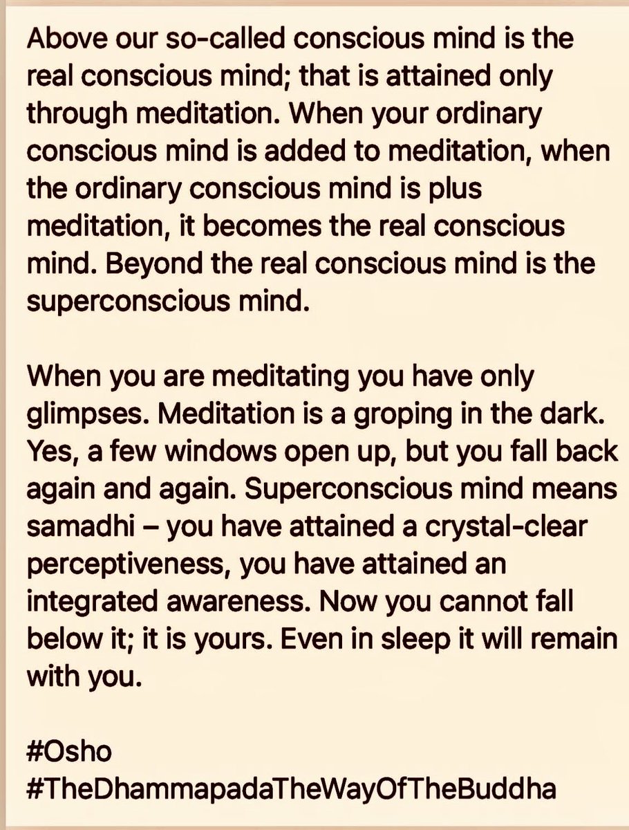 KrisBhattarai's tweet photo. #Osho 
#ConsciousMind 
#SuperconsciousMind https://t.co/2tkGOjSBEO