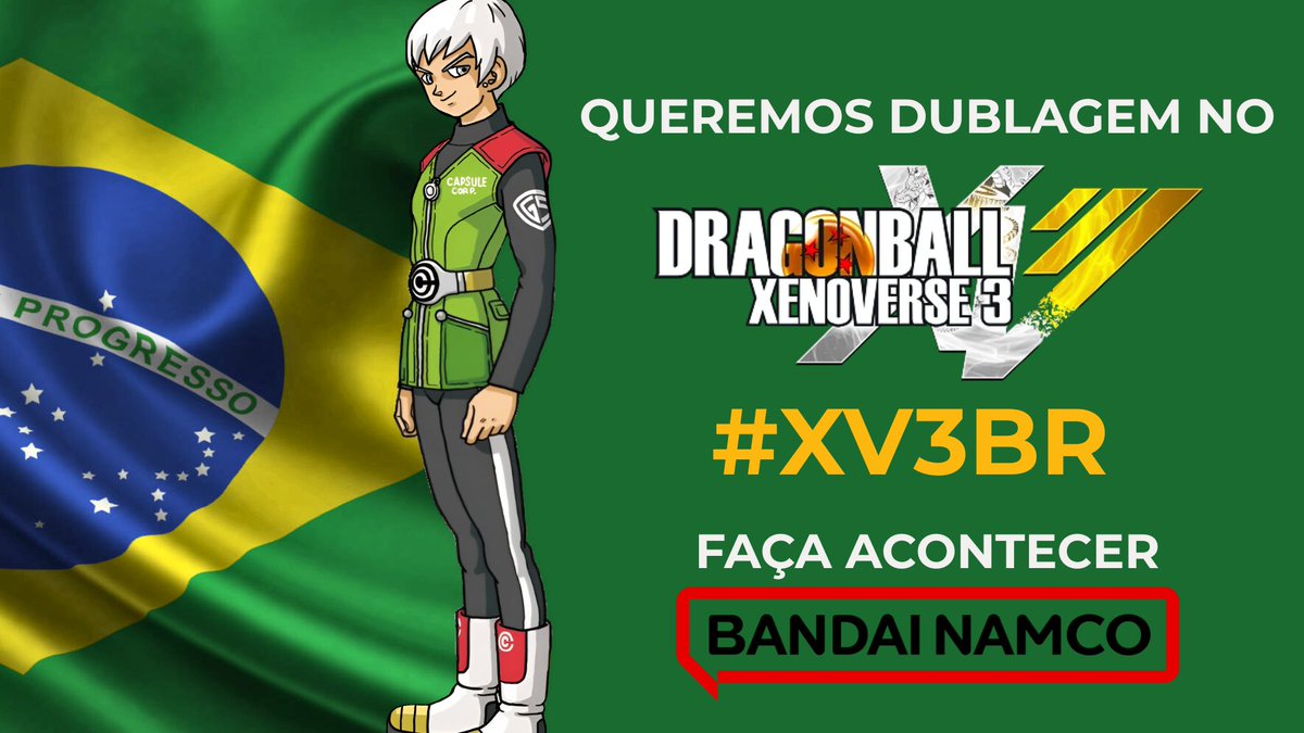 FangerHenrique's tweet photo. @BandaiNamcoBR A comunidade brasileira quer uma dublagem em Português Brasileiro no DRAGON BALL XENOVERSE 3! Por favor, tornem isso realidade! 🙏

#XV3BR #AGE1000BR https://t.co/DaQA9w4v1y