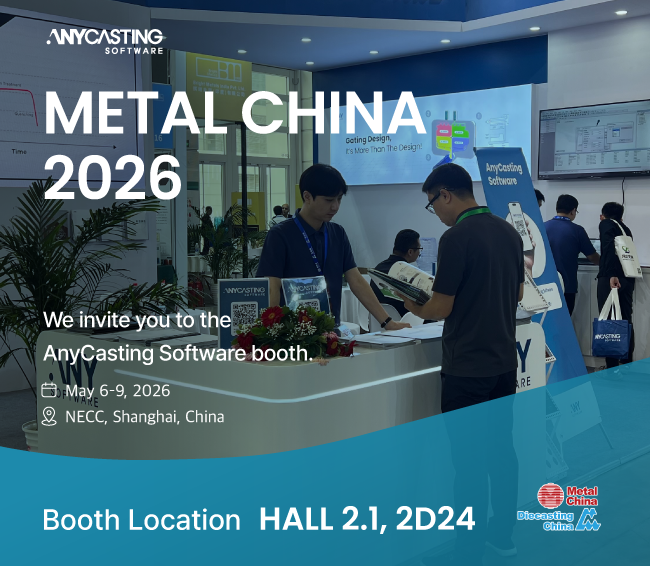 AnycastingSW's tweet photo. AnyCasting Software will be exhibiting at Metal China 2026 in Shanghai this May.
๐ Hall 2.1, Booth 2D24
๐
May 6โ9, 2026
Stop by to see AnyCasting v7.0 in action โ live demos available throughout the event.
๐ https://t.co/lXOArsSOuv
#MetalChina #CastingSimulation https://t.co/02va8HS9gl