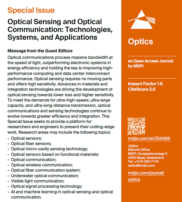 ChemMatSci_MDPI's tweet image. 👉Our Special Issue "Optical Sensing and Optical Communication: Technologies, Systems, and Applications" is currently accepting submissions! 

🔗Find out more: brnw.ch/21x1iHs 

#SpecialIssue #PaperCollection #CallForPaper #Optics #OpticalCommunication