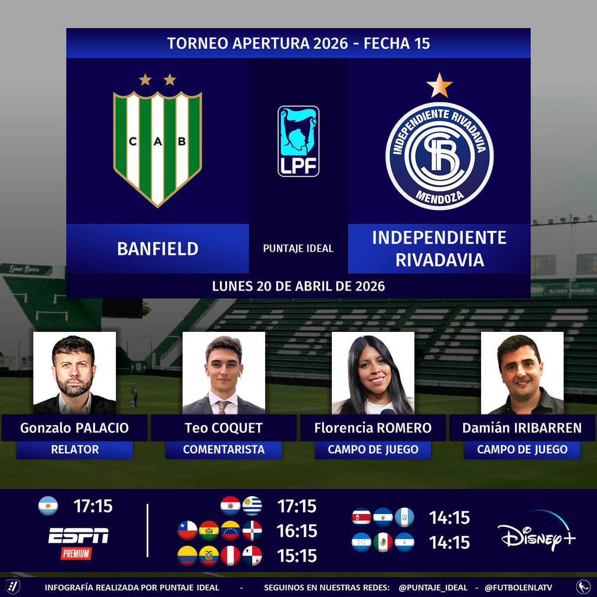 Puntaje_Ideal's tweet photo. ⚽ #TorneoApertura2026 🇦🇷 | #Banfield vs. #IndependienteRivadavia 
🎙 Relator: @gonzalopalacio3 
🎙 Comentarista: @TeoCoquet 
🎙 Campo de juego: @florjuy_ - @damianiribarren 
📺 #ESPNPremium 🇦🇷
💻📱 @disneyplusla Latam (❌🇦🇷)
🤳 #LPFxESPN - #PackFutbol - #DisneyPlus
Dale RT 🔃 https://t.co/PbSbgTG0PH