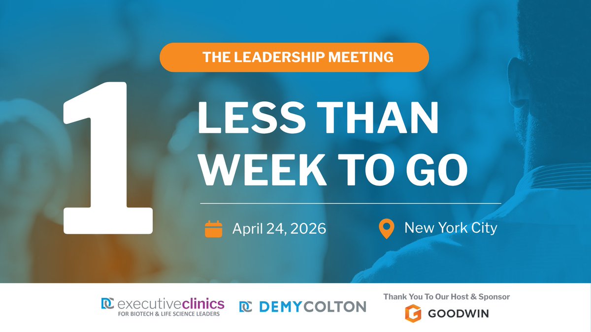 demy_sara's tweet image. ⏰ Less than 1 Week to Go! Mark your calendar for April 24, 2026, in #NYC for The Leadership Meeting, a one-day Executive Clinic for #biotech leaders navigating today’s complex landscape.

𝐑𝐞𝐠𝐢𝐬𝐭𝐞𝐫 𝐧𝐨𝐰: bit.ly/4dgqOs9