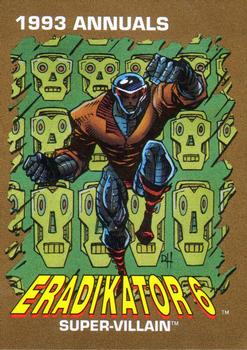 AustinGorton's tweet photo. 025 - Eradikator 6

Another one-and-done-er!

The "K" in place of the "C" in Eradicator is laughably 90s (and is probably because of DC's "Eradicator"), but the "6" adds a little something.

Scans via @tradingcarddb

#TradingCardADay #93A #Punisher #Eradikator6 https://t.co/dngzjhEYD4