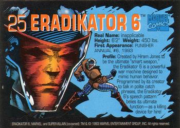 AustinGorton's tweet photo. 025 - Eradikator 6

Another one-and-done-er!

The "K" in place of the "C" in Eradicator is laughably 90s (and is probably because of DC's "Eradicator"), but the "6" adds a little something.

Scans via @tradingcarddb

#TradingCardADay #93A #Punisher #Eradikator6 https://t.co/dngzjhEYD4