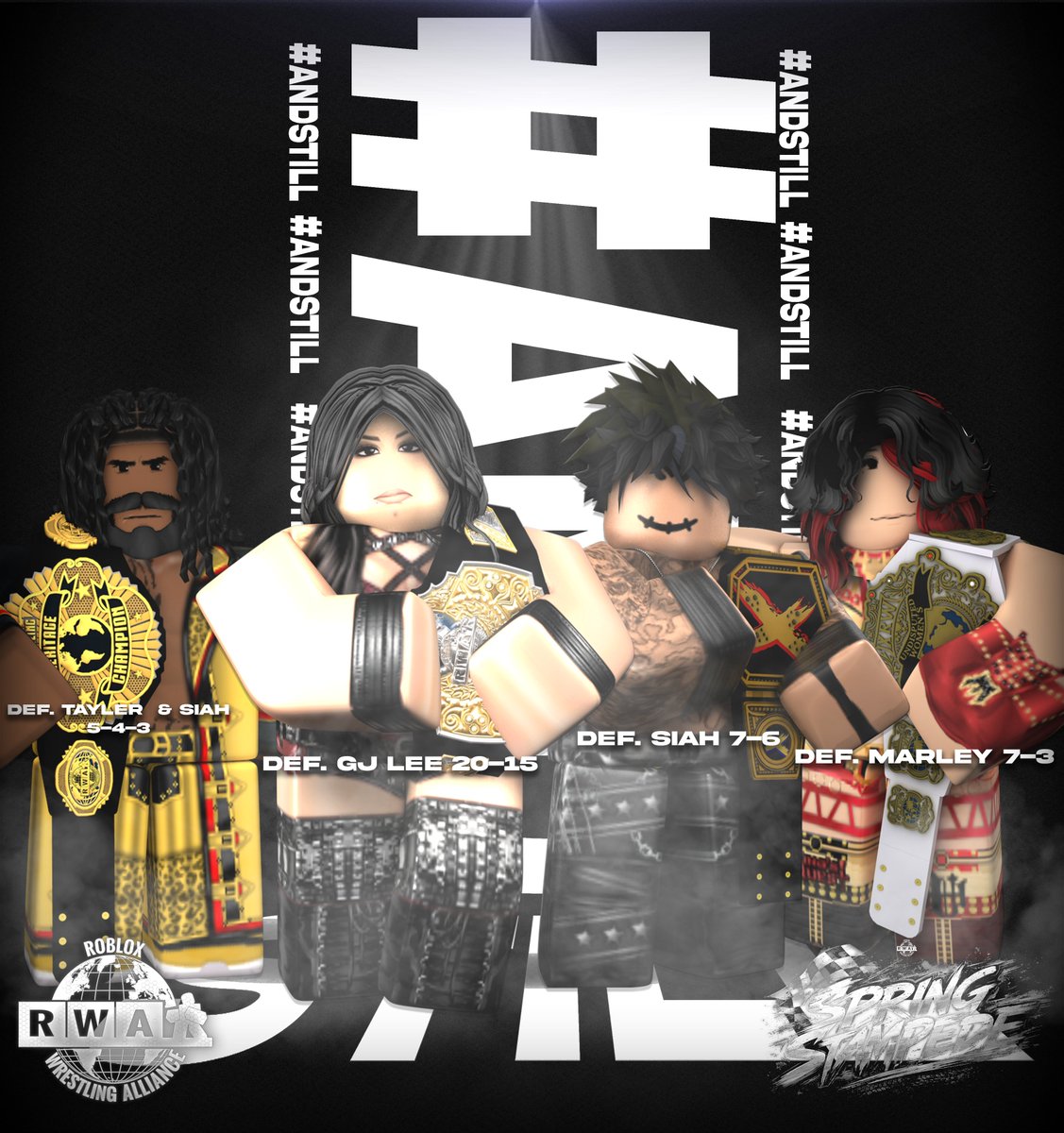 RWAMedia's tweet image. AND STILL.🏆

These four superstars RETAINED @ #RWASpringStampede.. showing you WHY they're called "CHAMPIONS".🌟

What do you think is the next DEFENSE for each champion?🤔

#RWA2026 #ANDSTILL