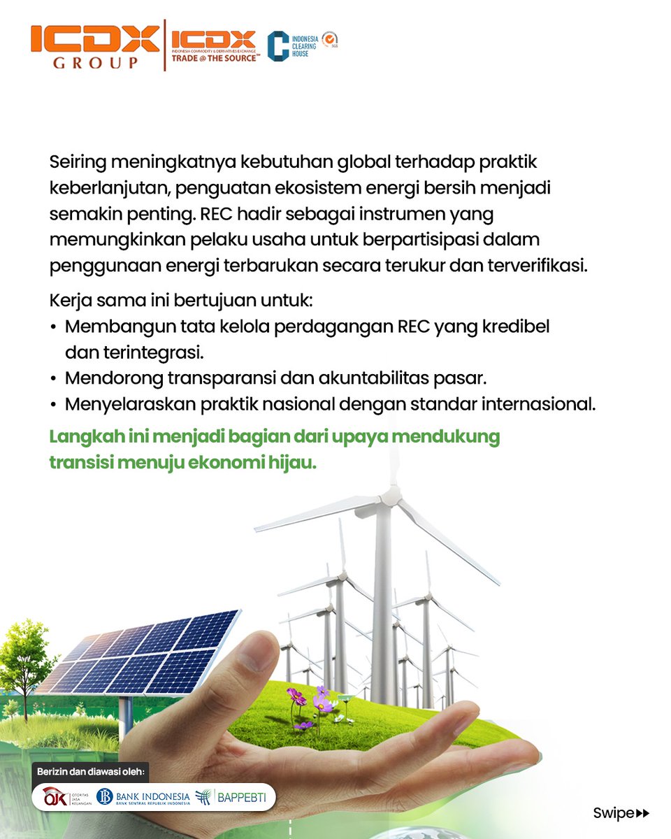 ICDXgroup's tweet photo. ICDX bersama PT Surveyor Indonesia (Persero) menjalin sinergi strategis untuk memperkuat ekosistem Renewable Energy Certificate (REC) di Indonesia, sebagai bagian dari upaya mendorong pertumbuhan pasar energi terbarukan nasional.

Di tengah meningkatnya tuntutan global terhadap praktik keberlanjutan, REC hadir sebagai instrumen yang memungkinkan pelaku usaha berkontribusi dalam penggunaan energi bersih secara terukur dan terverifikasi. Melalui kolaborasi ini, kedua pihak berkomitmen membangun tata kelola perdagangan REC yang terintegrasi, transparan, dan sejalan dengan standar internasional.

Sebagai Bursa Komoditi dan Derivatif, ICDX berperan dalam menyediakan infrastruktur dan mekanisme perdagangan yang andal serta mendorong terciptanya pasar yang likuid dan akuntabel. Sementara itu, Surveyor Indonesia menjalankan peran sebagai Guardian of Assurance melalui proses verifikasi, sertifikasi, serta penguatan integritas sistem REC di Indonesia.

Kolaborasi ini diharapkan memberikan nilai tambah bagi berbagai pemangku kepentingan—mulai dari kemudahan akses verifikasi bagi pelaku usaha, dukungan terhadap target dekarbonisasi, hingga peningkatan transparansi pasar dan pengembangan instrumen pembiayaan hijau.

Melalui langkah ini, ICDX menegaskan komitmennya dalam mendukung percepatan transisi energi serta pengembangan ekosistem perdagangan energi terbarukan yang kredibel, transparan, dan berintegritas di Indonesia.

#BursaUntukSemua #ICDX #REC #EnergiTerbarukan #Sustainability #GreenEconomy #EnergyTransition