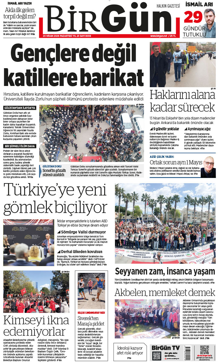 Gençlere değil katillere barikat

Hırsızlara, katillere kurulmayan barikatlar öğrencilerin, kadınların karşısına çıkarılıyor. Üniversiteli İlayda Zorlu’nun şüpheli ölümünü protesto edenlere müdahale edildi

birgun.net/haber/olumu-ar…

Bugünün BirGün’ü