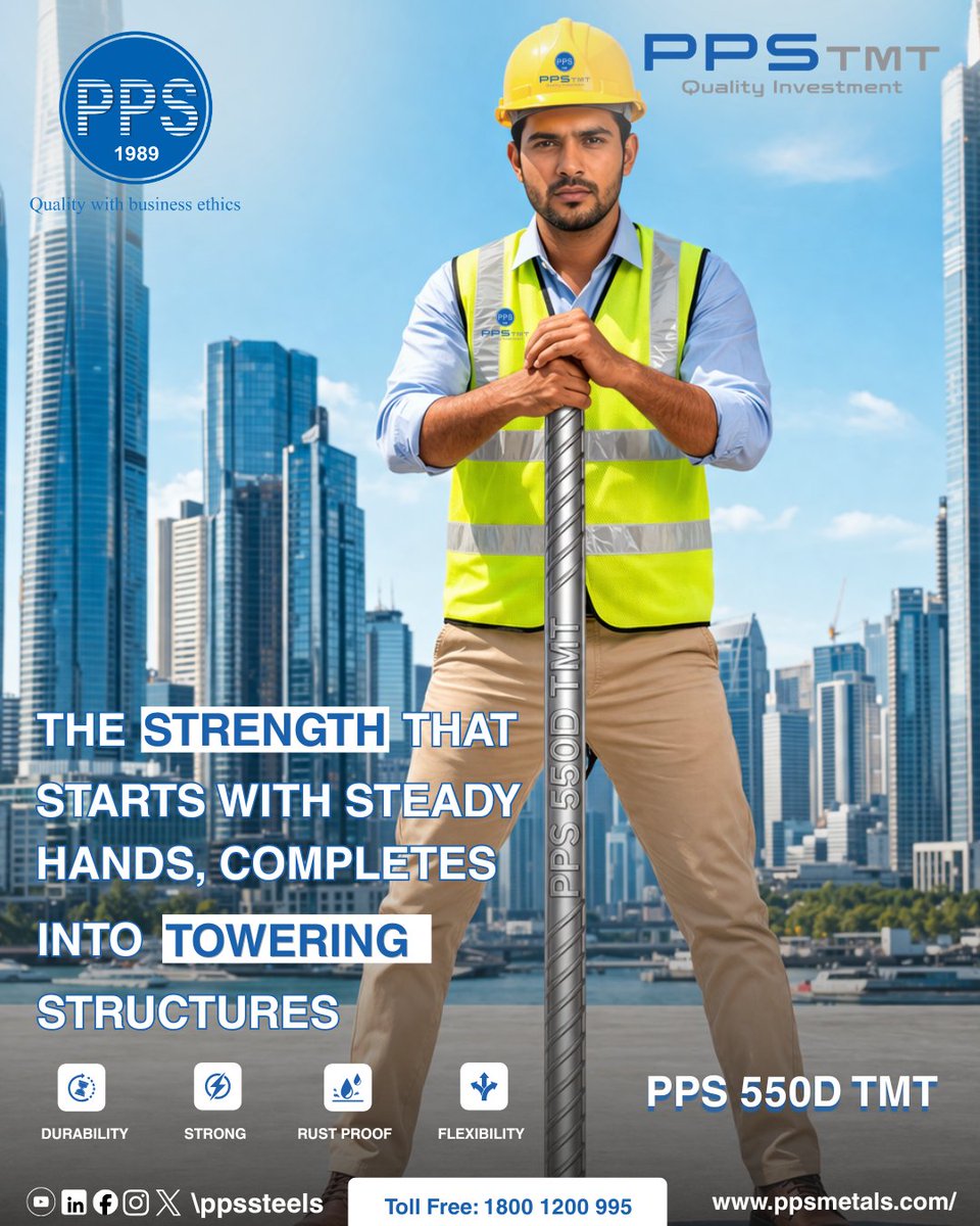 PPSSteels's tweet image. Strength that starts with steady hands, built into towering structures.
PPS 550D TMT — DURABILITY, STRONG, RUST PROOF, FLEXIBILITY

#PPS550DTMT #TMTBars #Construction #SteelStrength #BuildingIndia #QualityInvestment