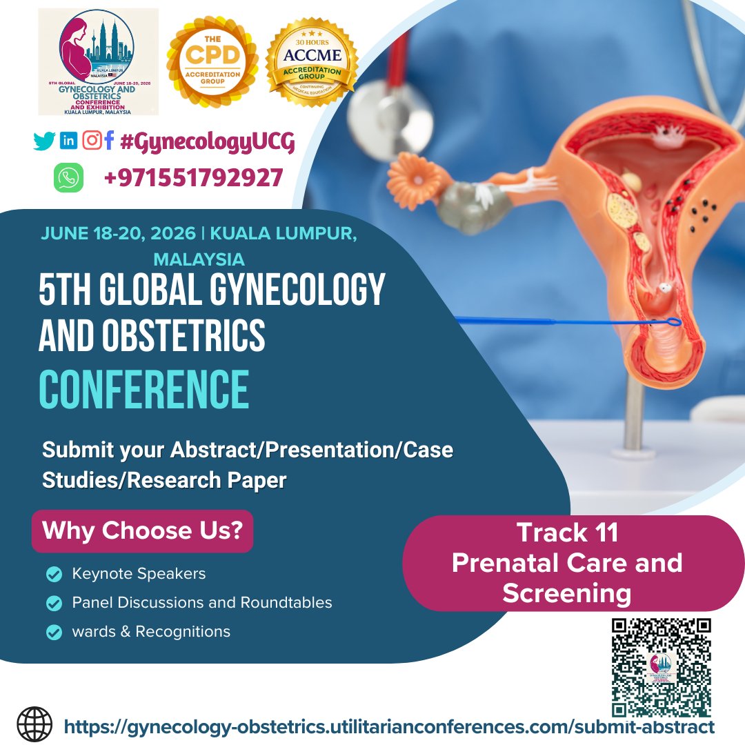 DrMansoorI35985's tweet image. Submit your abstract for the 5th Global Gynecology &amp;amp; Obstetrics Conference
June 18–20, 2026 | Kuala Lumpur, Malaysia

Deadline: April 25, 2025

Submit here:
…obstetrics.utilitarianconferences.com/submit-abstract

#GynecologyUCG #PrenatalCare #Screening #WomensHealth #GynObs2026 #CallForAbstracts