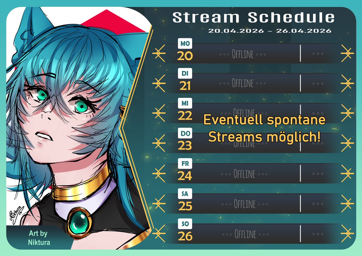 Niktura's tweet image. ✨Stream Schedule 20.04.2026 - 26.04.2026 ✨

#TwitchDE #Stream #Streamplan #VTuber #GERVtuber