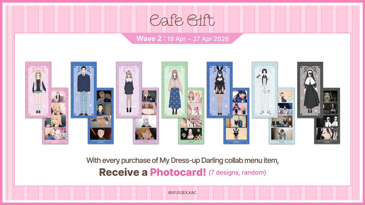 anipluscafesg's tweet image. Wave 2 of My Dress-Up Darling collab menu gifts are now available!

WAVE 2: 19 Apr – 27 Apr
💘 Photocard ver.2 (7 designs, random)

※ All premiums are available while stocks last.

Don't miss!
See you soon at ANIPLUS 😉

#anipluscafesg #ANIPLUSAsia #MyDressUpDarling
