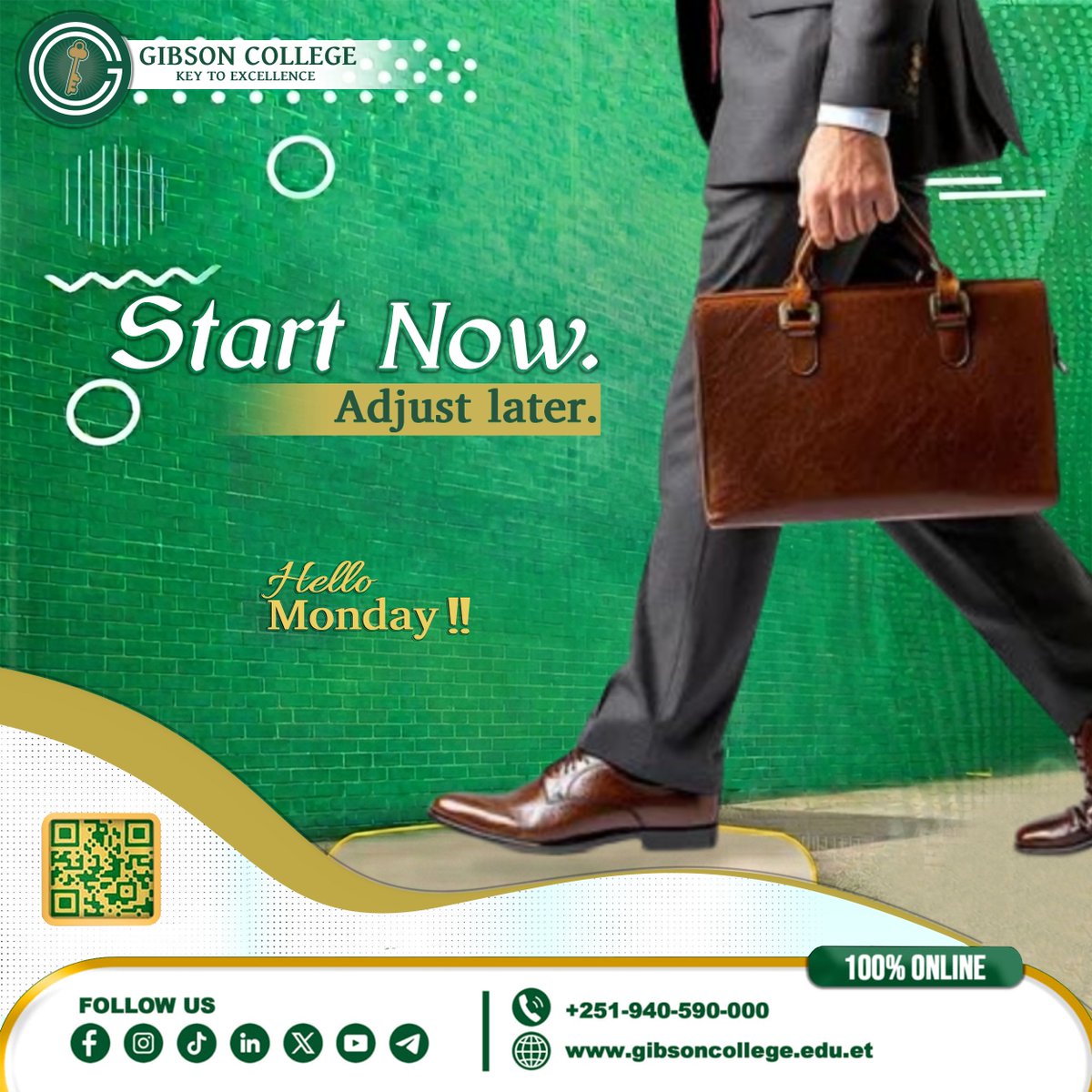 Don’t wait for perfect,just begin. You’ll figure it out along the way.
Happy Monday!

Gibson College helps you turn ambition into achievement.

👉 Enroll now and step into a brighter future.

📞 Contact: +251940590000
🌐 Website: gibsoncollege.edu.et

#GibsonCollege #OUM