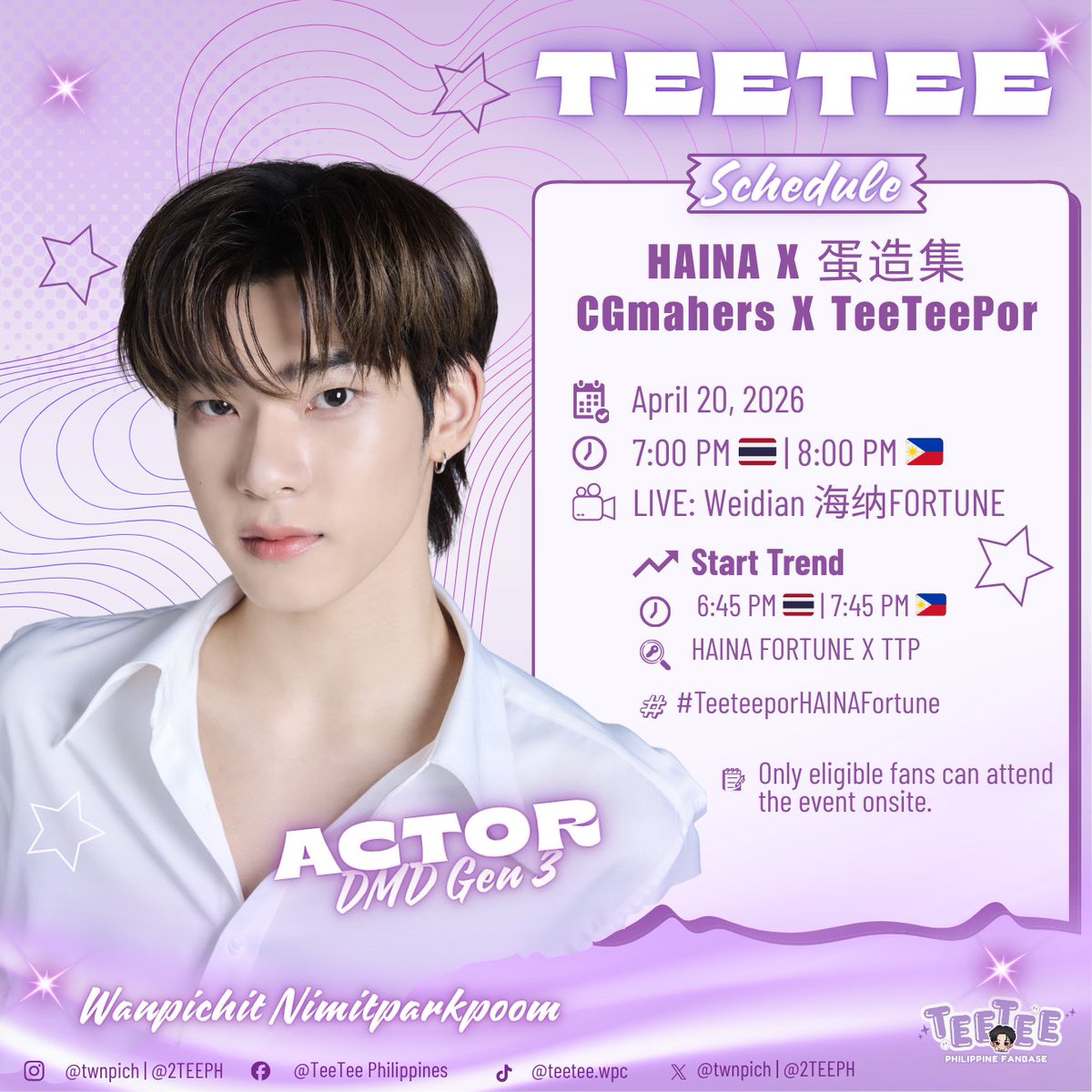 2TEEPH's tweet photo. ╭─ TEETEE_SCHEDULE 🐶 

𝐇𝐀𝐈𝐍𝐀 𝐗 蛋造集 𝐂𝐆𝐦𝐚𝐡𝐞𝐫𝐬 𝐗 𝐓𝐞𝐞𝐓𝐞𝐞𝐏𝐨𝐫✨️ 

🗓 : April 20, 2026
🕘 : 7PM 🇹🇭 | 8PM 🇵🇭
🎥 Livestream : Weidian 【海纳FORTUNE】
 
📈 𝐒𝐭𝐚𝐫𝐭 𝐓𝐫𝐞𝐧𝐝 
🕘 : 6:45PM 🇹🇭 | 7:45PM 🇵🇭
🔑 :  HAINA FORTUNE X TTP 
#️⃣ : #.TeeteeporHAINAFortune 

📝: Only eligible fans can attend the event onsite. 

#teeteepor #ตี๋ตี๋ป๋อ #twnpich